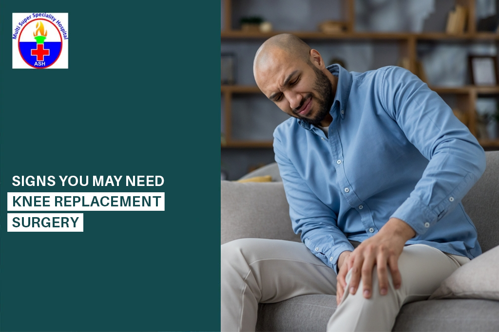 Signs You May Need Knee Replacement Surgery